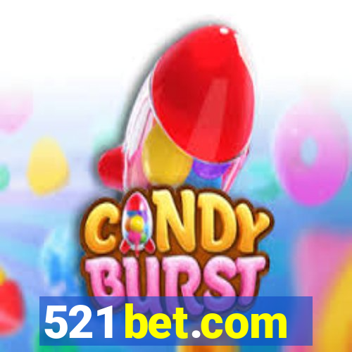 521 bet.com